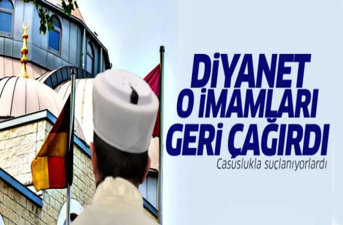 Diyanet,Almanya’dan O İmamları Geri Çağırdı