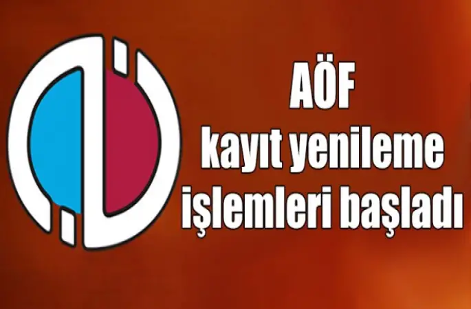 AÖF kayıt yenileme işlemleri başladı