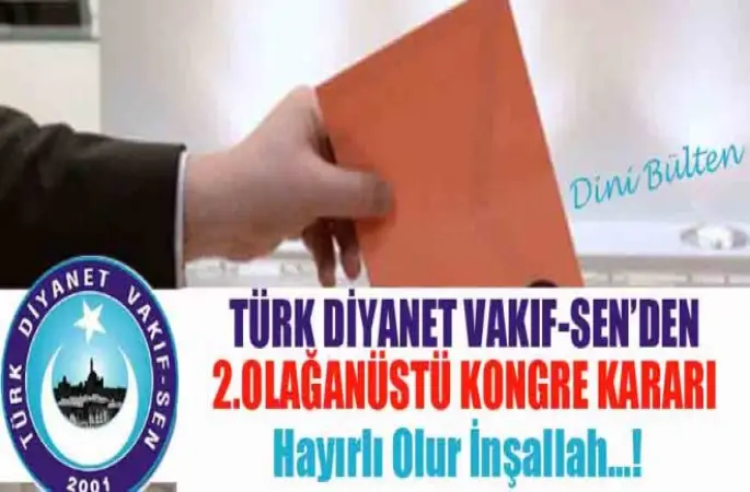 TDVS'den 2.Olağanüstü kongre kararı