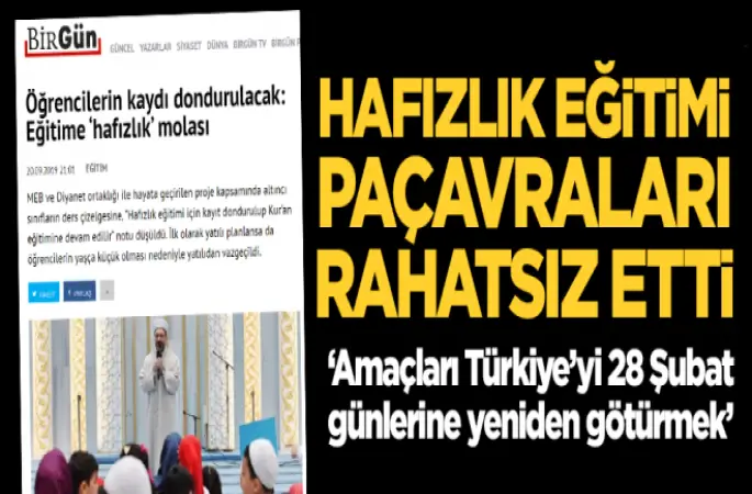 Fitneci basın Yine  İşbaşında, 'Hafızlık' eğitiminden rahatsız!