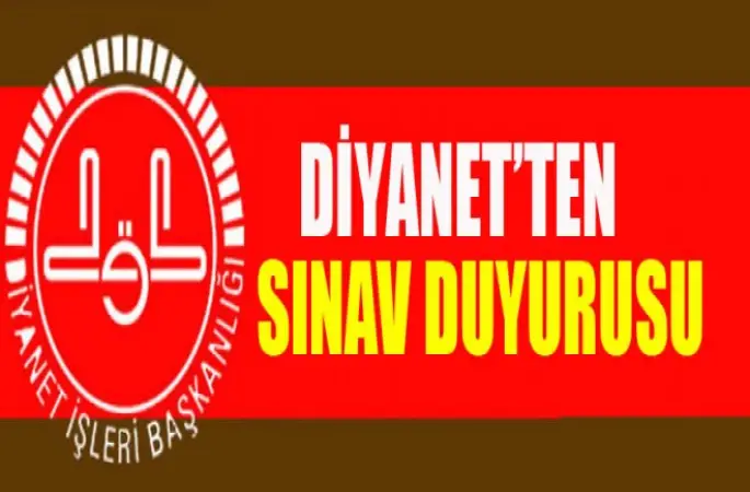 Diyanet'ten Sınav Duyurusu​