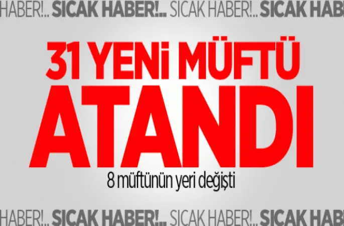 Yeni İl Müftüler Kararnamesi Yayınlandı.