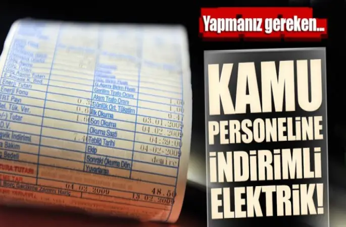 Milyonlarca Memur ve Emekliye indirimli elektrik