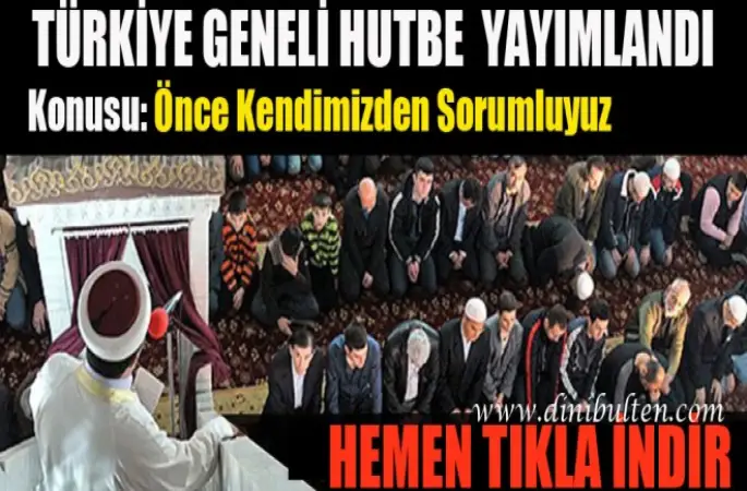 Hutbe,Önce Kendimizden Sorumluyuz