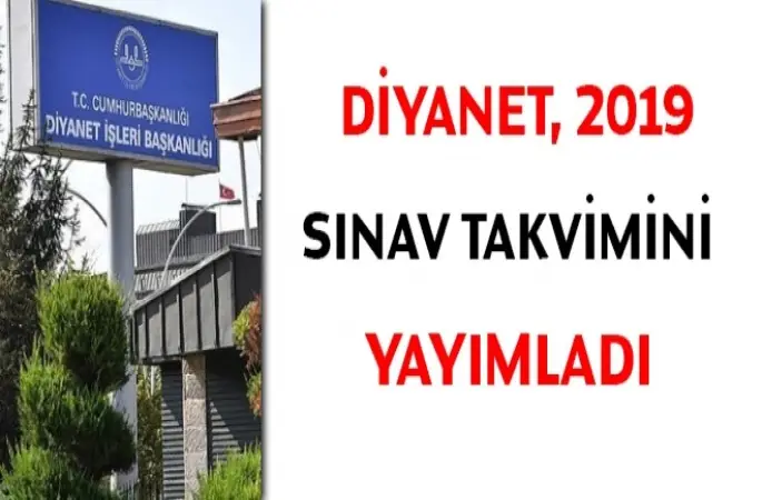 Diyanet, 2019 sınav takvimini yayımladı