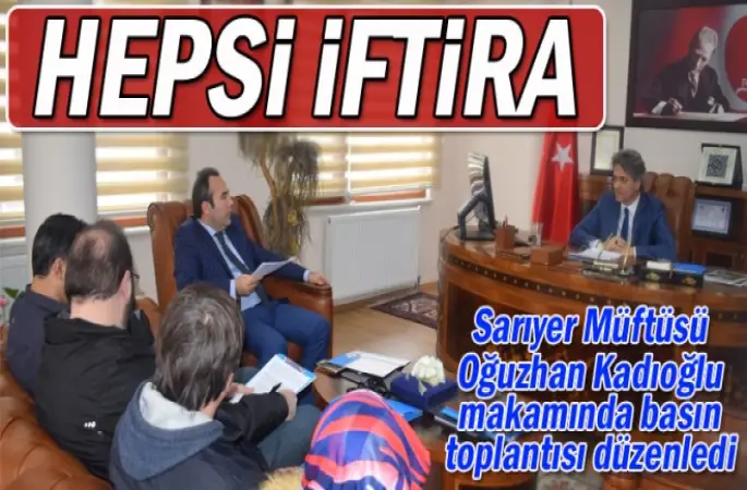 Müftü Kadıoğlu’dan iddialara yalanlama!