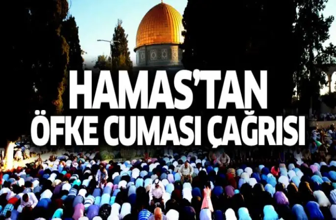 Hamas'tan 'öfke cuması' çağrısı
