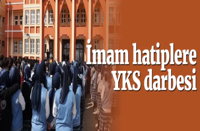 İmam Hatiplere YKS'de Mağdur olacak