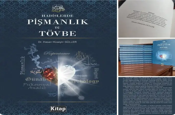 Hadisler Işığında Ruhsal Arınma Rehberi: "Pişmanlık Ve Tövbe" Kitabı Yayımlandı
