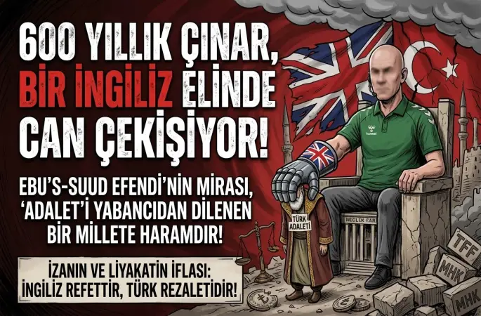 İZANIN VE LİYAKATİN İFLASI: KENDİ ÖZ EVLATLARINI YOK SAYIP ADALETİ DIŞARIDAN DİLENMEK ZİLLETTİR.